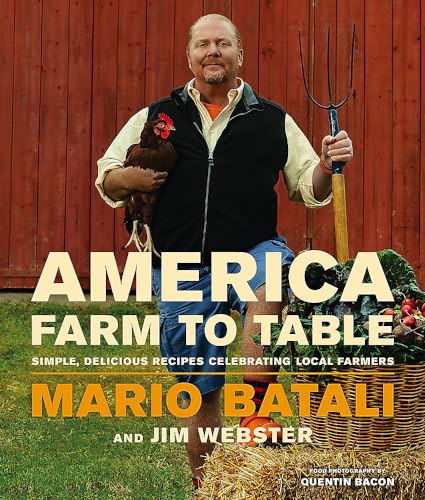 Beispielbild fr America--Farm to Table: Simple, Delicious Recipes Celebrating Local Farmers zum Verkauf von Montana Book Company