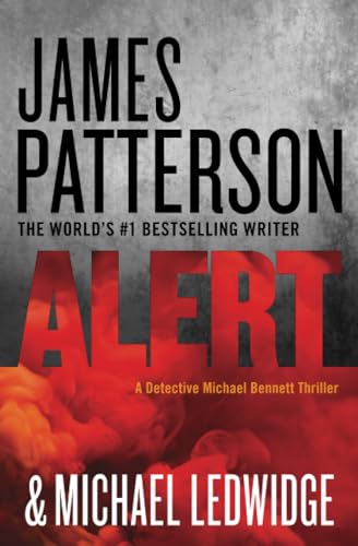 Stock image for Alert (A Michael Bennett Thriller, 8) for sale by Decluttr