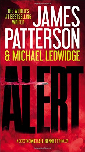 9781455585113: Alert (A Michael Bennett Thriller, 8)