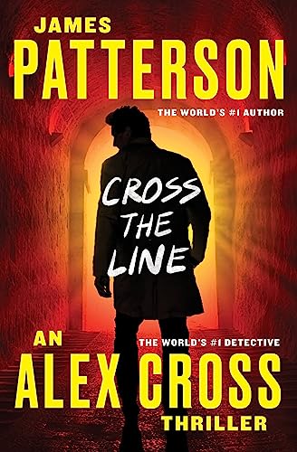 Stock image for Cross the Line (Alex Cross (22)) for sale by Orion Tech