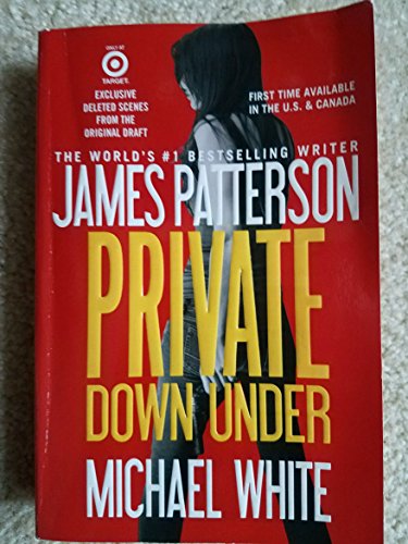 Stock image for Private Down Under by James Patterson (2014-08-26) for sale by HPB-Emerald