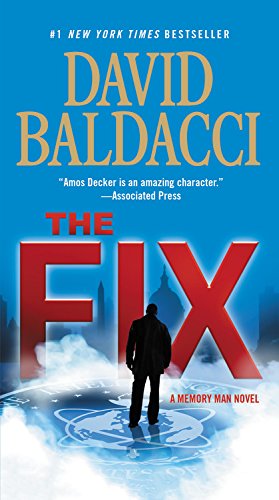 9781455586585: The Fix (Memory Man Series, 3)