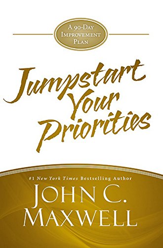 Beispielbild fr JumpStart Your Priorities : A 90-Day Improvement Plan zum Verkauf von Better World Books