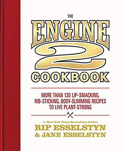 Imagen de archivo de The Engine 2 Cookbook: More than 130 Lip-Smacking, Rib-Sticking, Body-Slimming Recipes to Live Plant-Strong a la venta por Ebooksweb