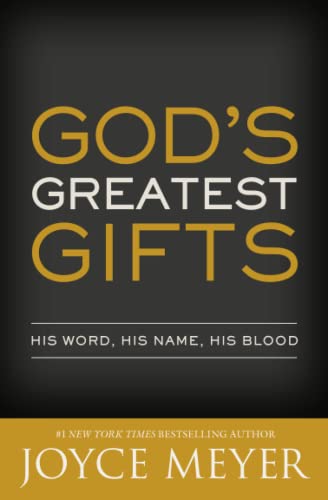 Stock image for God's Greatest Gifts: His Word, His Name, His Blood for sale by SecondSale