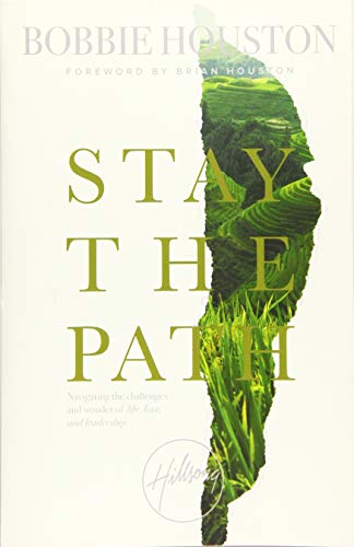 Beispielbild fr Stay the Path: Navigating the Challenges and Wonder of Life, Love, and Leadership zum Verkauf von Bookmonger.Ltd