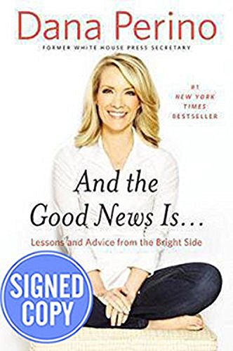 9781455594047: And the Good News Is: Lessons and Advice from the Bright Side