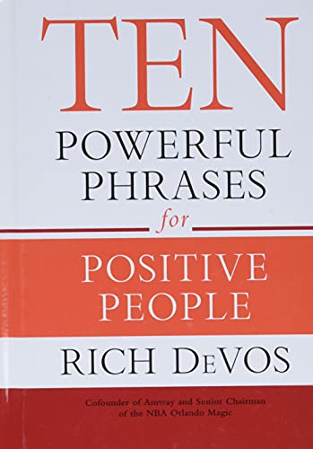 9781455594535: Ten Powerful Phrases For Positive People