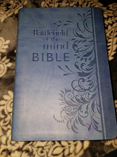 9781455595334: Battlefield of the Mind Bible, Blue LeatherLuxe: Renew Your Mind Through the Power of God's Word