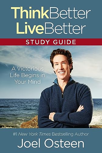 Beispielbild fr Think Better, Live Better Study Guide: A Victorious Life Begins in Your Mind zum Verkauf von SecondSale