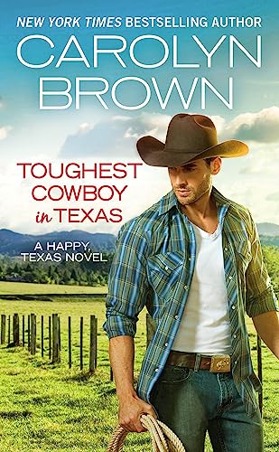 Stock image for Toughest Cowboy in Texas: A Western Romance for sale by Dream Books Co.