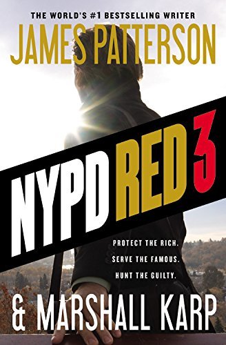 Stock image for NYPD Red 3 by James Patterson (2015-09-01) for sale by Better World Books