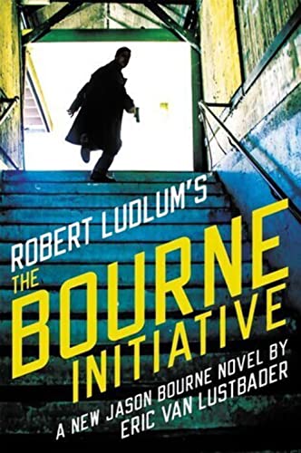 9781455597987: Robert Ludlum's The Bourne Initiative (Jason Bourne)
