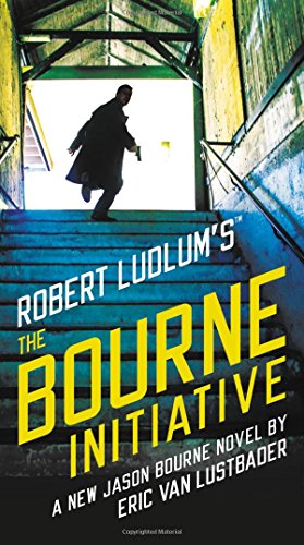 9781455597994: Robert Ludlum's (Tm) the Bourne Initiative: 14 (Jason Bourne)