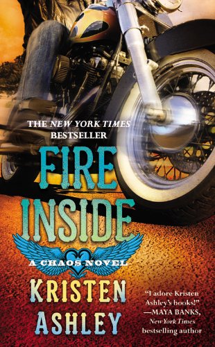 Stock image for Fire Inside: A Chaos Novel for sale by Irish Booksellers