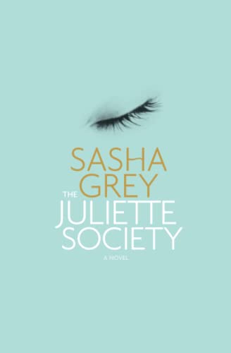 Beispielbild fr The Juliette Society zum Verkauf von Better World Books