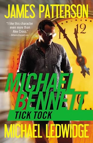 9781455599806: Tick Tock: 4 (A Michael Bennett Thriller)