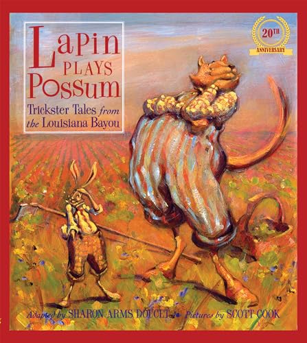 Beispielbild fr Lapin Plays Possum: Trickster Tales from the Louisiana Bayou (Lapin Series) zum Verkauf von BooksRun