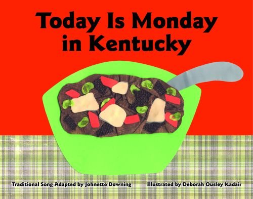 Imagen de archivo de Today Is Monday in Kentucky a la venta por ThriftBooks-Dallas