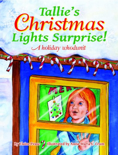 Stock image for Tallies Christmas Lights Surprise! for sale by mountain