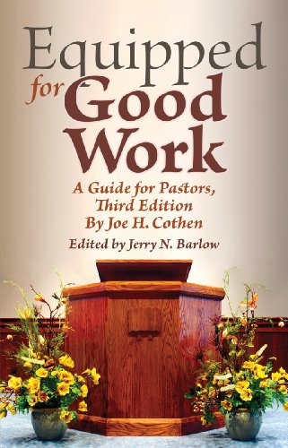 9781455616138: Equipped for Good Work: A Guide for Pastors, Third Edition