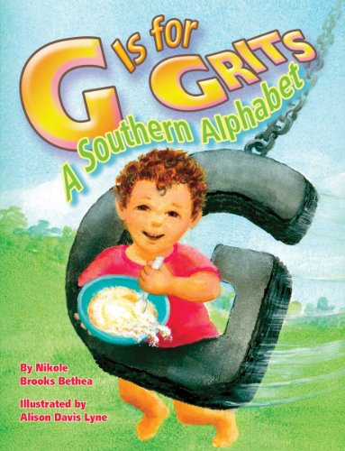 Beispielbild fr G Is for Grits: A Southern Alphabet (ABC Series) zum Verkauf von SecondSale