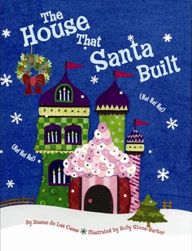 Beispielbild fr The House That Santa Built zum Verkauf von Better World Books