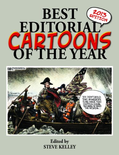 Beispielbild fr Best Editorial Cartoons of the Year: 2013 Edition zum Verkauf von Versandantiquariat Felix Mcke