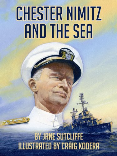Beispielbild fr Chester Nimitz and the Sea zum Verkauf von More Than Words