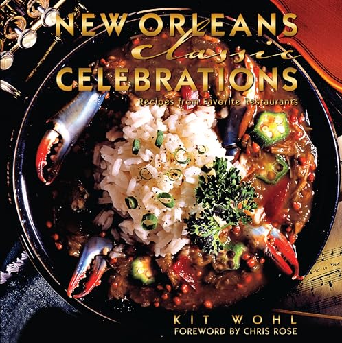 Stock image for New Orleans Classic Celebrations for sale by ThriftBooks-Atlanta