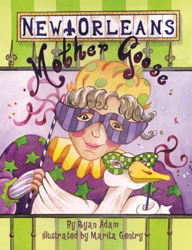 9781455619535: New Orleans Mother Goose