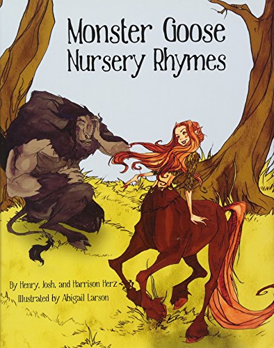 Beispielbild fr Monster Goose Nursery Rhymes zum Verkauf von Better World Books