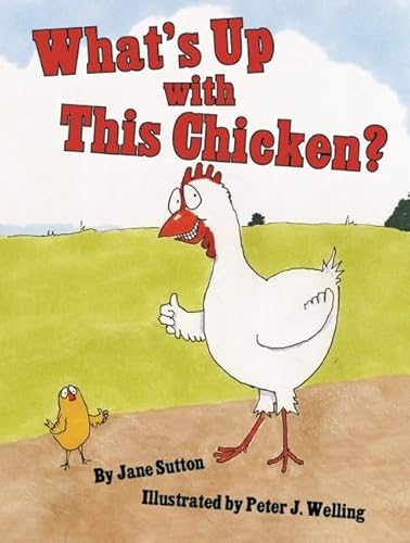 Beispielbild fr What's Up with This Chicken? zum Verkauf von Irish Booksellers
