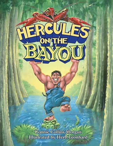 Beispielbild fr Hercules on the Bayou zum Verkauf von Wonder Book