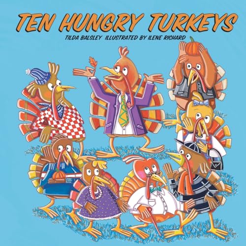 Beispielbild fr Ten Hungry Turkeys zum Verkauf von Better World Books