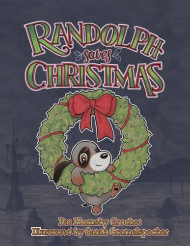 Beispielbild fr Crochet, P: Randolph Saves Christmas zum Verkauf von Buchpark
