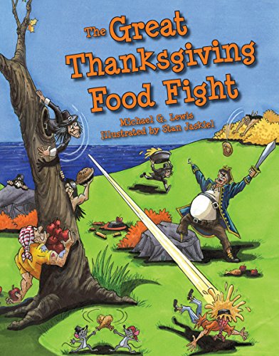 Beispielbild fr The Great Thanksgiving Food Fight zum Verkauf von Better World Books
