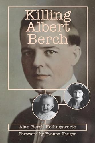 Beispielbild fr Killing Albert Berch zum Verkauf von Half Price Books Inc.
