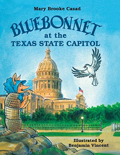 Stock image for Bluebonnet at the Texas State Capitol for sale by Book Deals