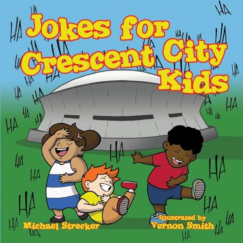 Stock image for Jokes for Crescent City Kids for sale by ThriftBooks-Dallas