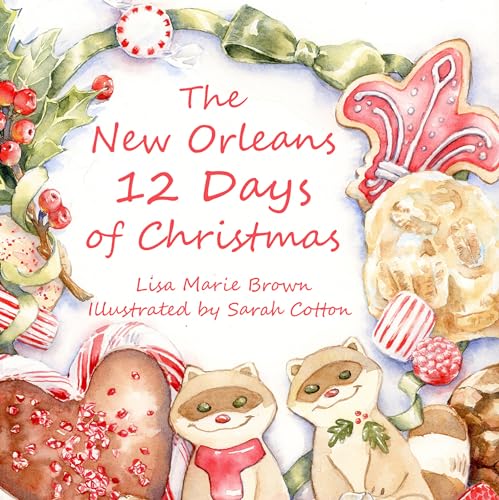 9781455624539: The New Orleans Twelve Days of Christmas