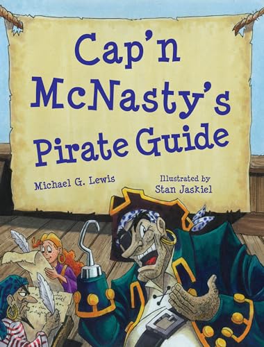 Stock image for Cap n Mcnasty s Pirate Guide for sale by Revaluation Books