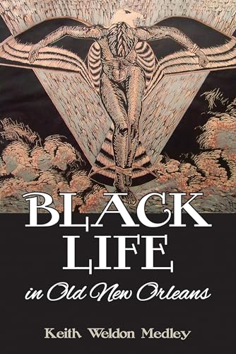 Beispielbild fr Black Life in Old New Orleans (American Heritage) zum Verkauf von SecondSale