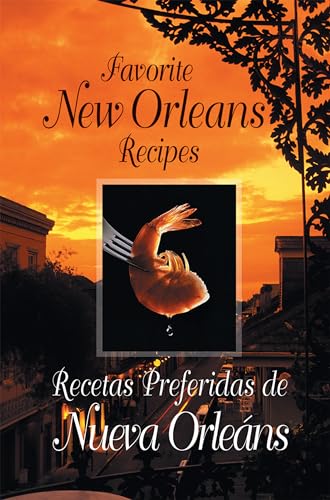 Beispielbild fr Favorite New Orleans Recipes: English and Spanish zum Verkauf von Kennys Bookshop and Art Galleries Ltd.