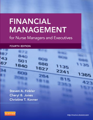 9781455700882: Financial Management for Nurse Managers and Executives (Finkler, Financial Management for Nurse Managers and Executives)