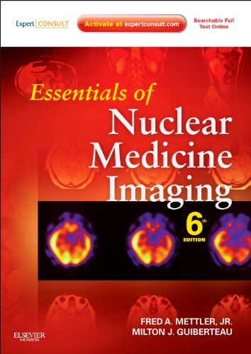 Stock image for Essentials of Nuclear Medicine Imaging: Expert Consult - Online and Print (Essentials of Nuclear Medicine Imaging (Mettler)) for sale by SecondSale