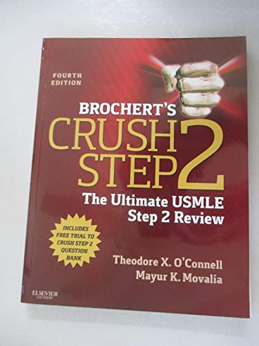 9781455703111: Brochert's Crush Step 2, The Ultimate USMLE Step 2 Review, 4th Edition