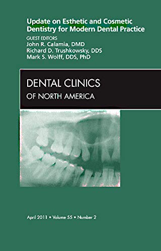 9781455704354: Update on Esthetic and Cosmetic Denistry for Modern Dental Practice, An Issue of Dental Clinics