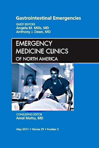 Stock image for Gastrointestinal Emergencies, An Issue of Emergency Medicine Clinics, 1e (The Clinics: Internal Medicine) for sale by Alien Bindings