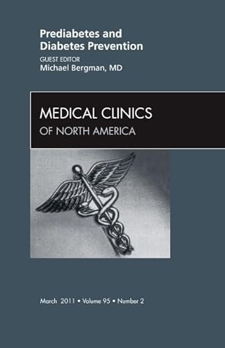 Beispielbild fr Prediabetes and Diabetes Prevention, an Issue of Medical Clinics of North America zum Verkauf von Better World Books